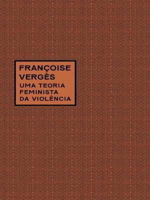 cover image of Uma teoria feminista da violência